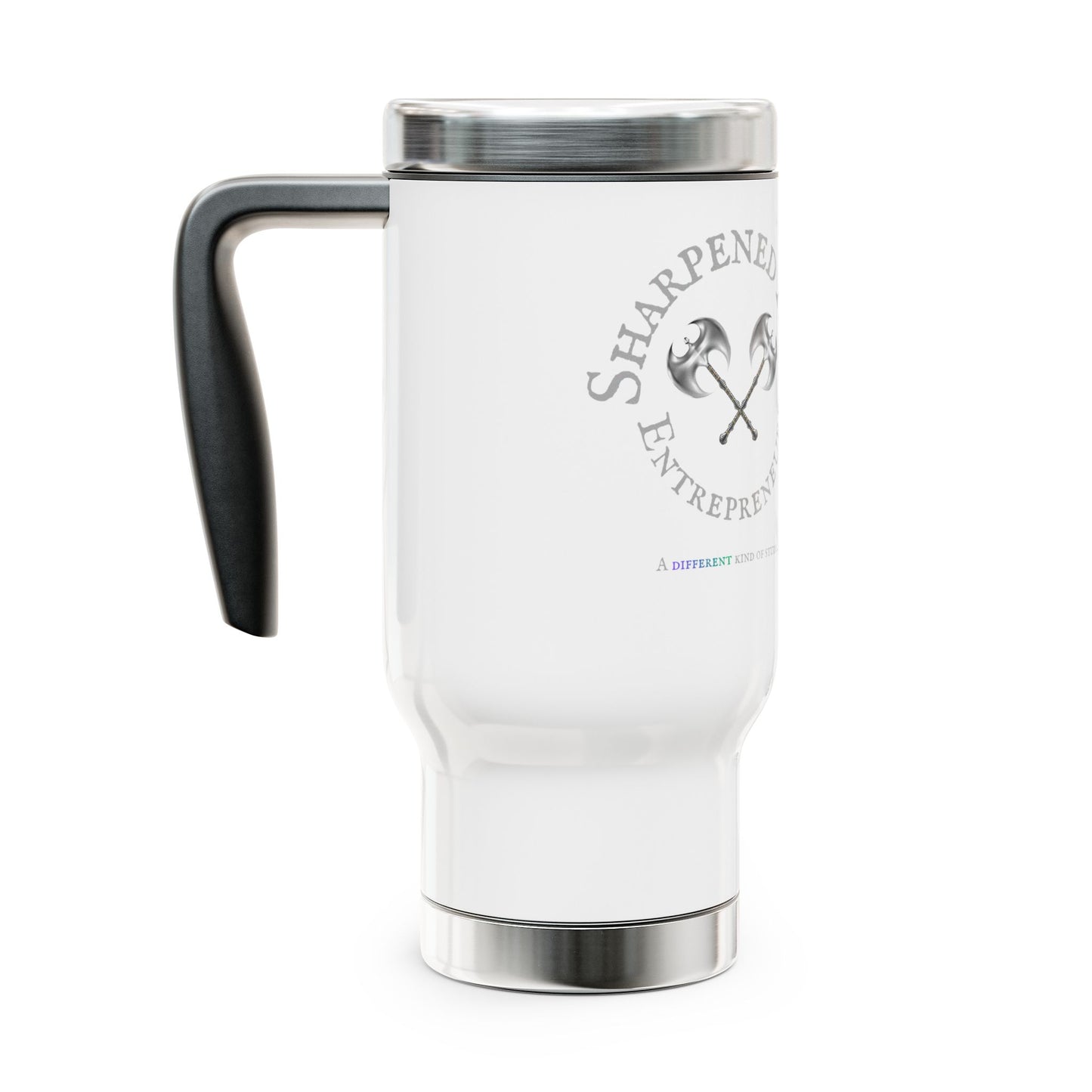The Sharpened Axe Entrepreneur "Different Kind Of Study" Stainless Steel Travel Mug with Handle, 14oz