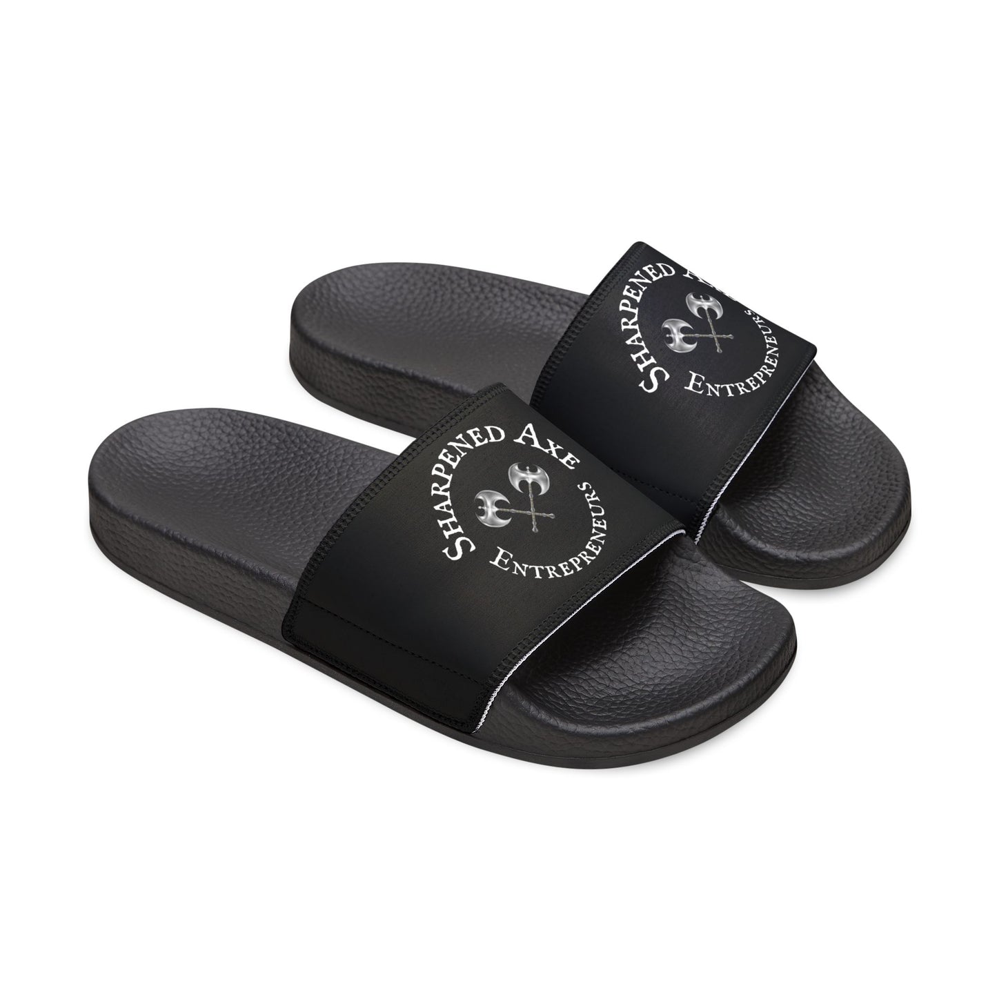 "Sharpened Axe Entrepreneurs ONLY"  Slide Sandals!
